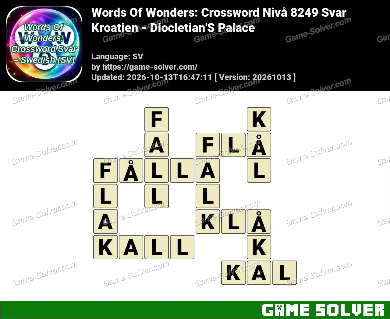 Words Of Wonders: Crossword Nivå 8249 Svar – Kroatien – Diocletian’S Palace